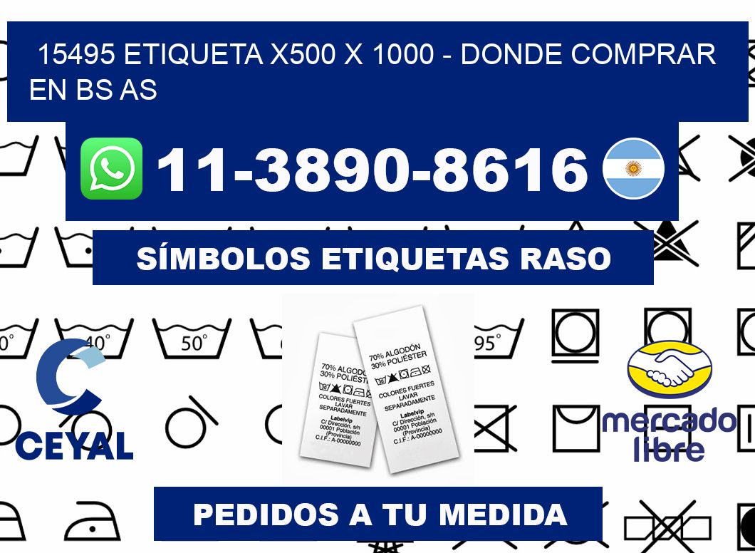 15495 etiqueta x500 x 1000 - Donde Comprar en bs as