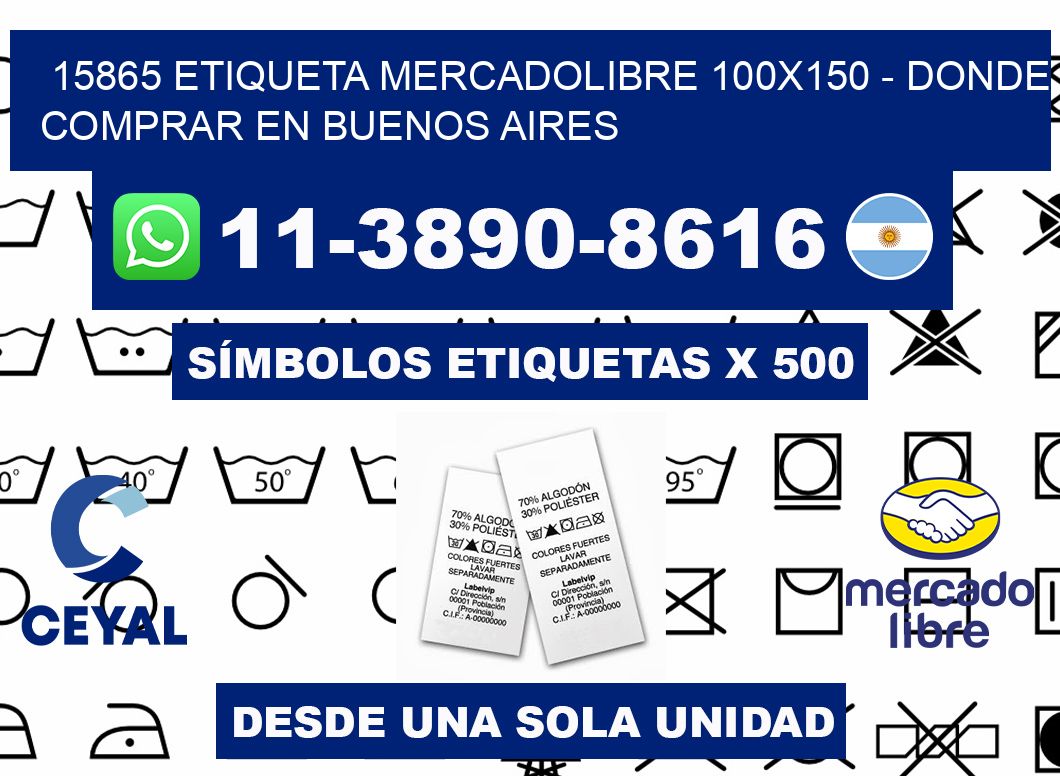 15865 etiqueta MercadoLibre 100x150 - Donde Comprar en Buenos Aires