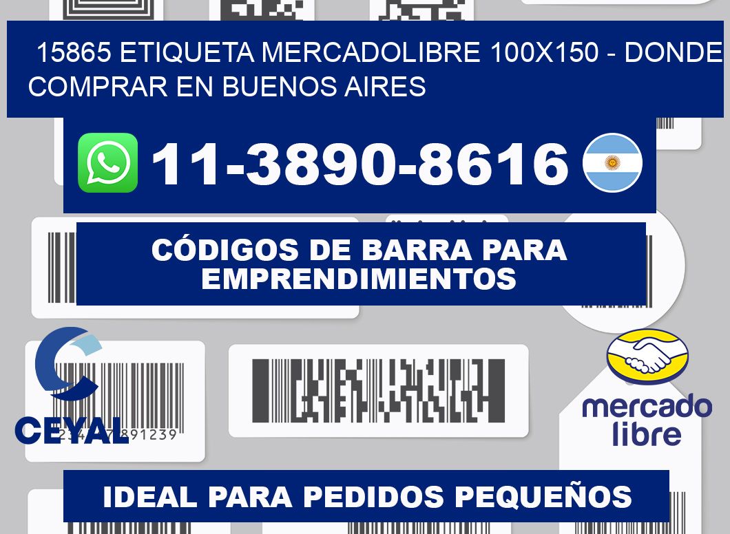 15865 etiqueta MercadoLibre 100x150 - Donde Comprar en Buenos Aires