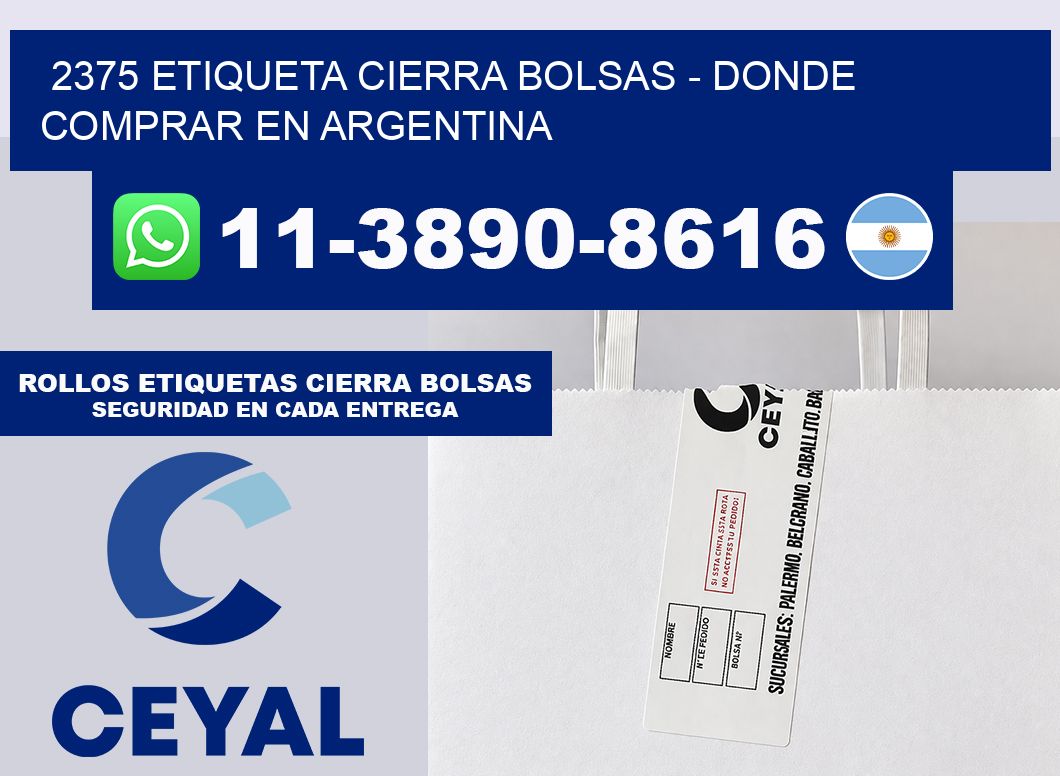 2375 etiqueta Cierra Bolsas – Donde Comprar en Argentina