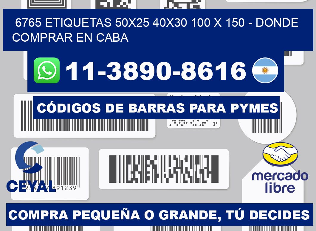 6765 etiquetas 50x25 40x30 100 x 150 - Donde Comprar en Caba