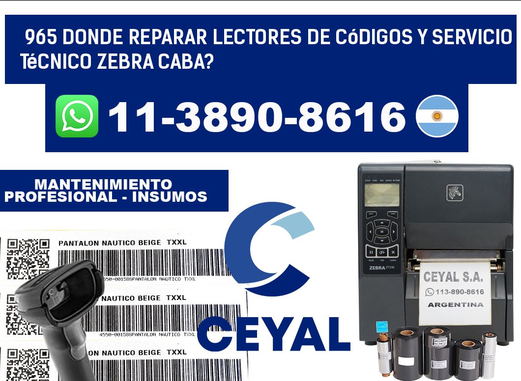 965 donde reparar Lectores de Códigos y Servicio Técnico zebra Caba?