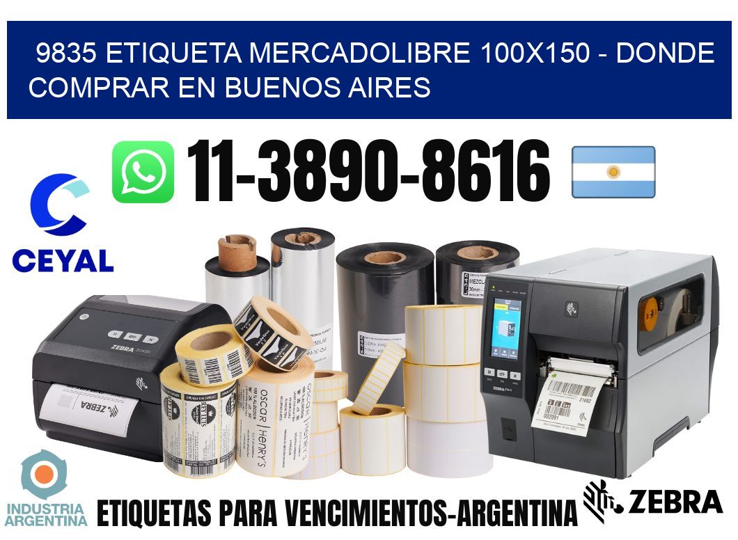9835 etiqueta MercadoLibre 100x150 - Donde Comprar en Buenos Aires