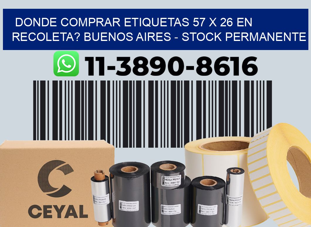 Donde Comprar etiquetas 57 x 26 en RECOLETA? Buenos Aires - Stock permanente