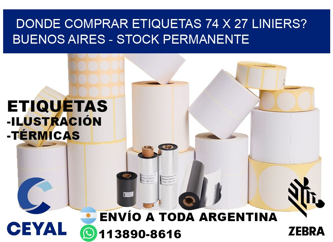 Donde Comprar etiquetas 74 x 27 LINIERS? Buenos Aires - Stock permanente
