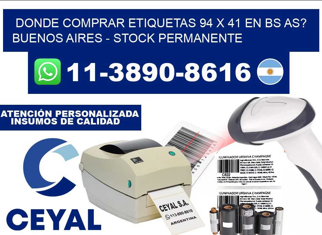 Donde Comprar etiquetas 94 x 41 en BS AS? Buenos Aires - Stock permanente