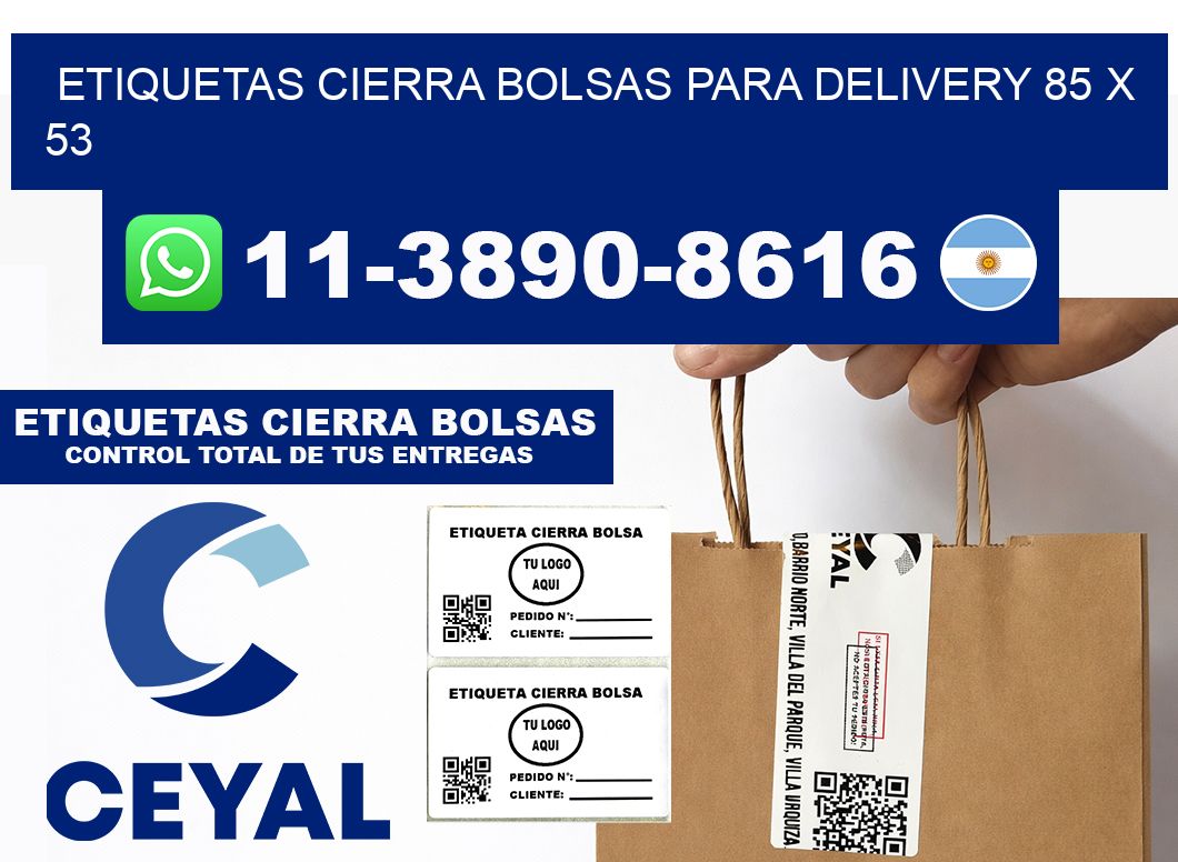 ETIQUETAS CIERRA BOLSAS PARA DELIVERY 85 x 53