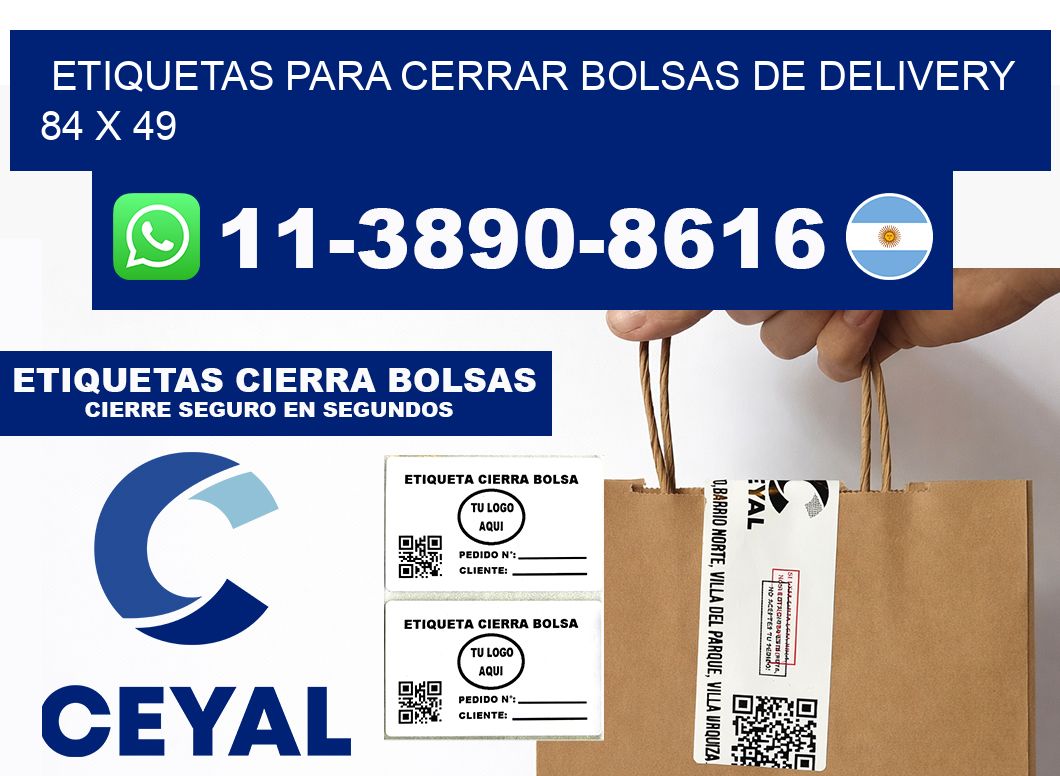 ETIQUETAS PARA CERRAR BOLSAS DE DELIVERY  84 x 49