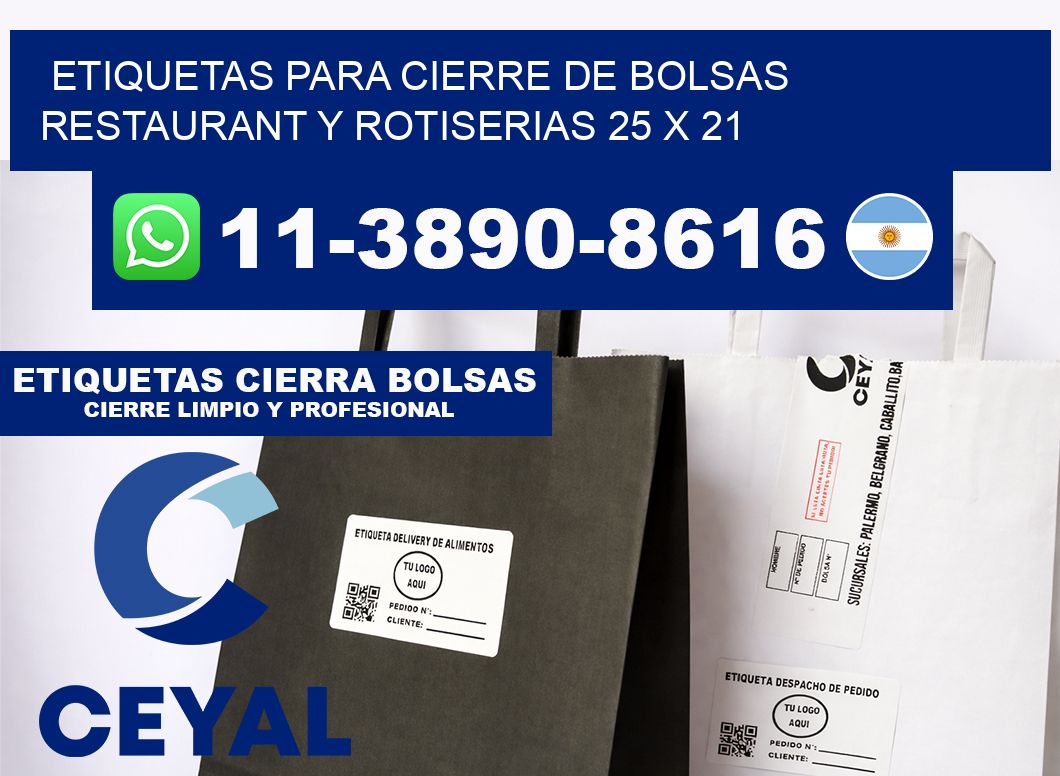 ETIQUETAS PARA CIERRE DE BOLSAS RESTAURANT Y ROTISERIAS 25 x 21