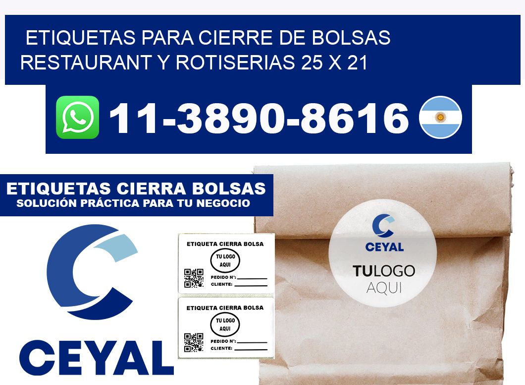 ETIQUETAS PARA CIERRE DE BOLSAS RESTAURANT Y ROTISERIAS 25 x 21