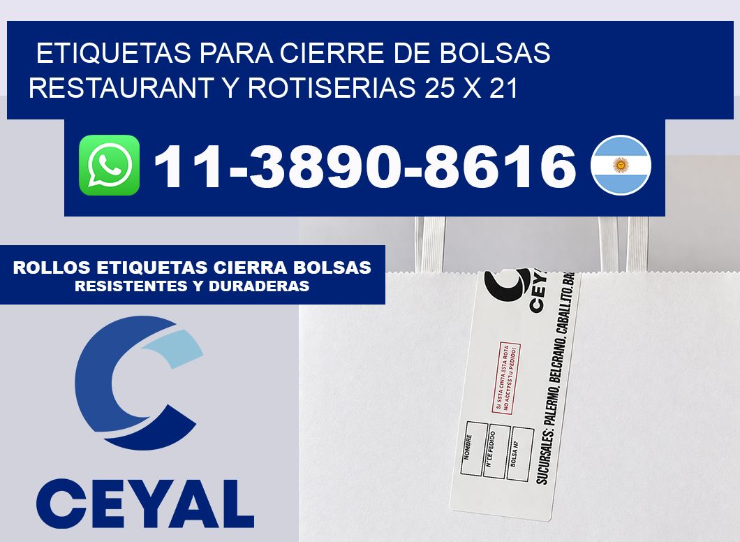 ETIQUETAS PARA CIERRE DE BOLSAS RESTAURANT Y ROTISERIAS 25 x 21