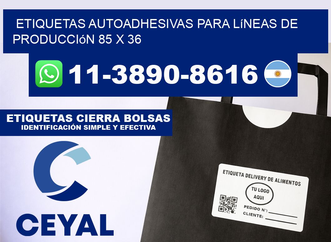 Etiquetas autoadhesivas para líneas de producción 85 x 36