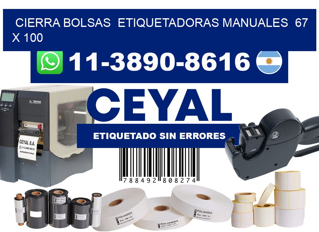 cierra bolsas Etiquetadoras Manuales 67 x 100