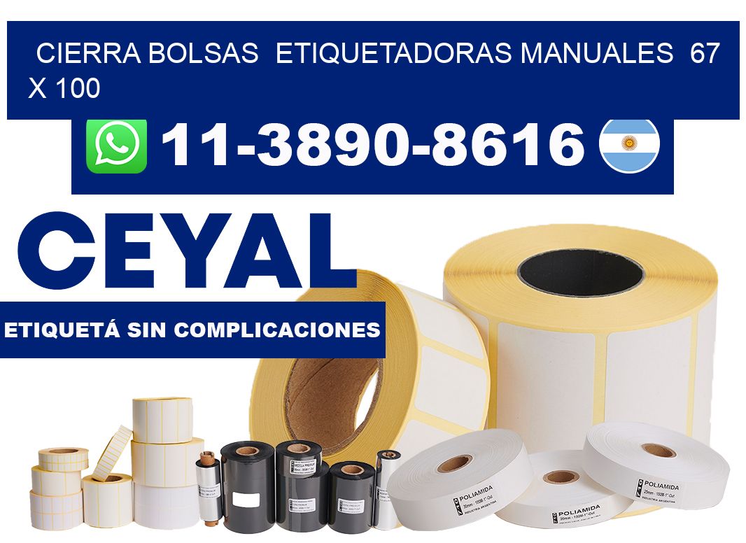 cierra bolsas Etiquetadoras Manuales 67 x 100