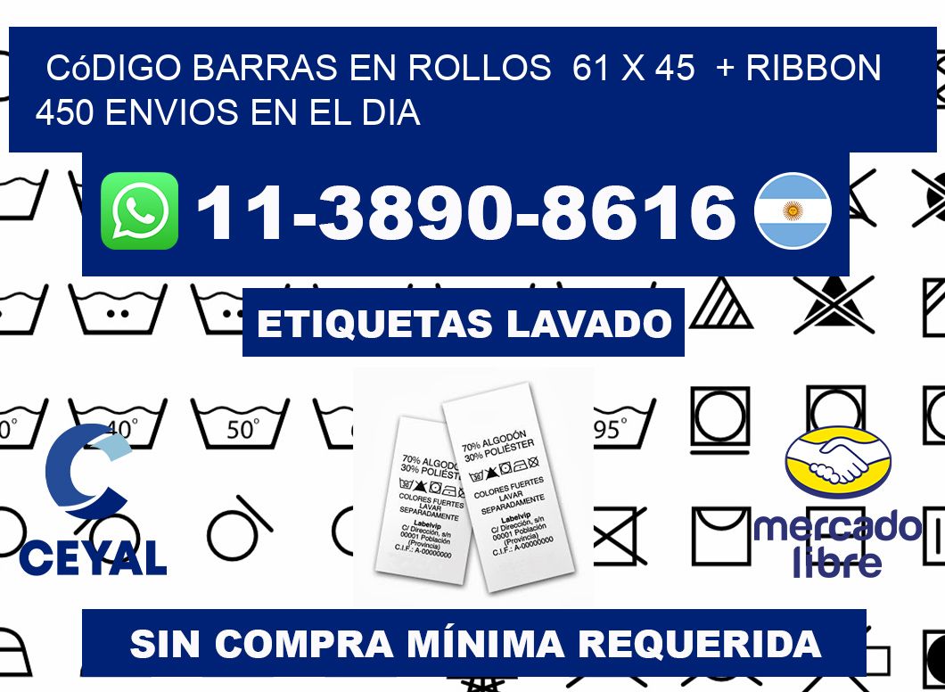 código barras en rollos 61 x 45 + ribbon 450 Envios en el dia
