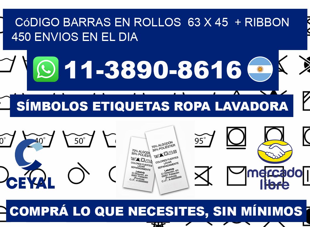 código barras en rollos  63 x 45  + ribbon  450 Envios en el dia