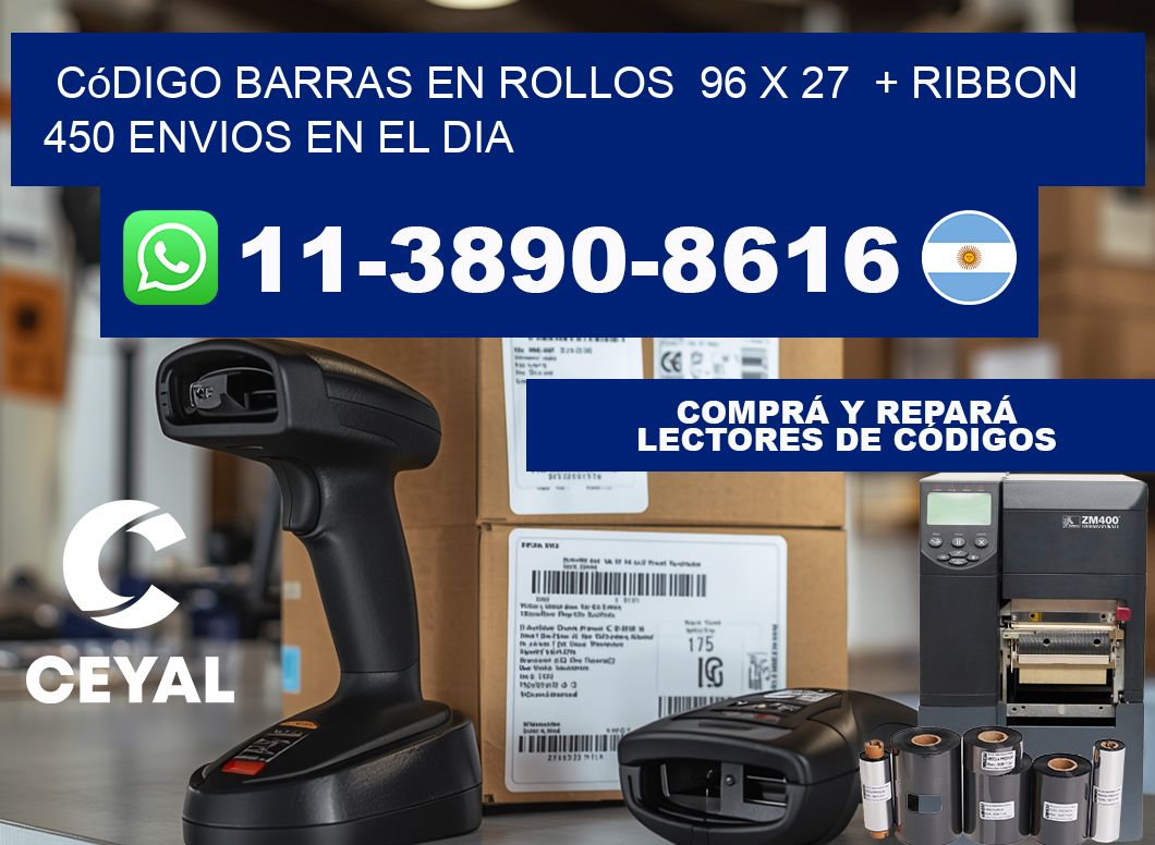 código barras en rollos  96 x 27  + ribbon  450 Envios en el dia
