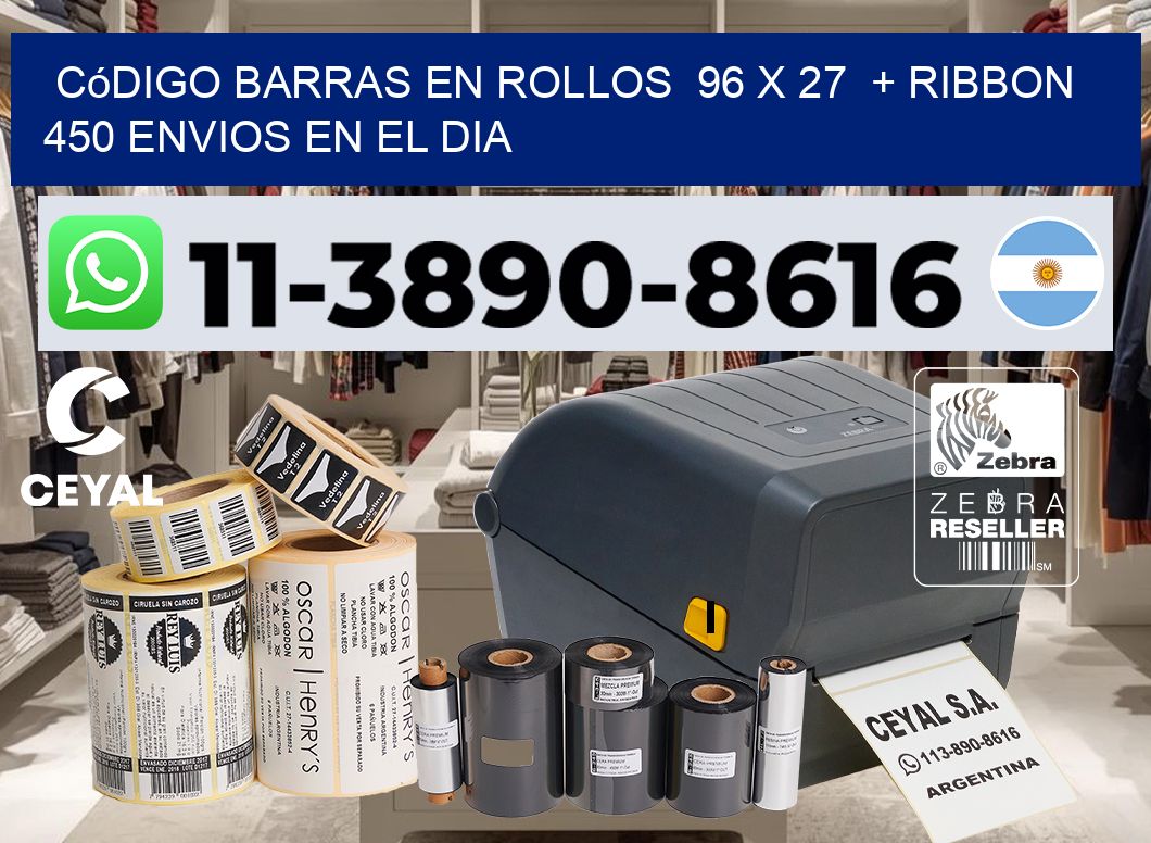 código barras en rollos  96 x 27  + ribbon  450 Envios en el dia