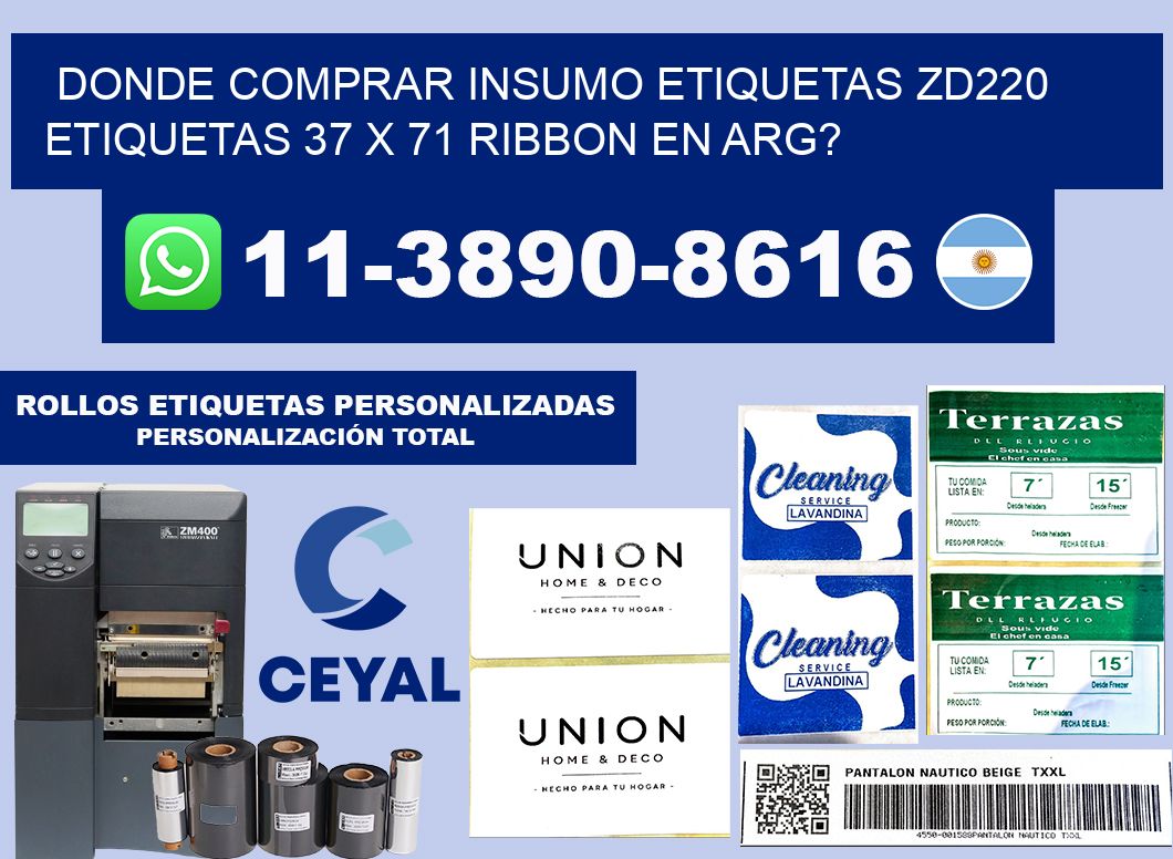 donde comprar insumo etiquetas zd220 etiquetas 37 x 71 ribbon en ARG?