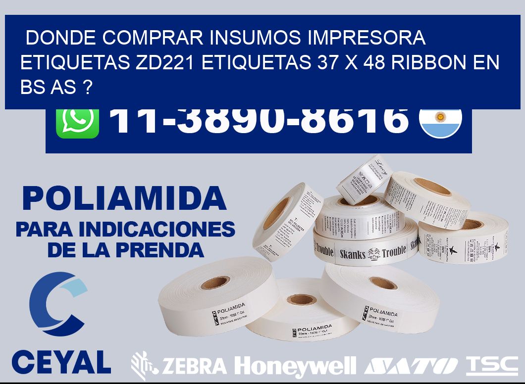 donde comprar insumos impresora etiquetas zd221 etiquetas 37 x 48 ribbon en BS AS ?