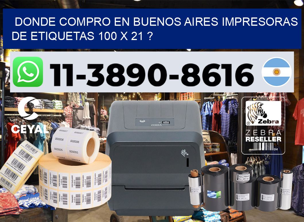 donde compro en buenos aires impresoras de etiquetas 100 x 21 ?