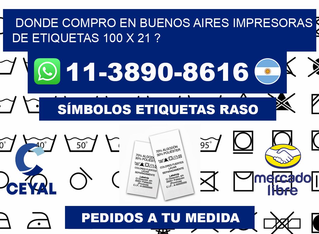donde compro en buenos aires impresoras de etiquetas 100 x 21 ?