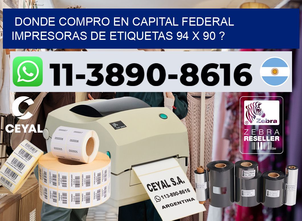 donde compro en capital federal impresoras de etiquetas 94 x 90 ?