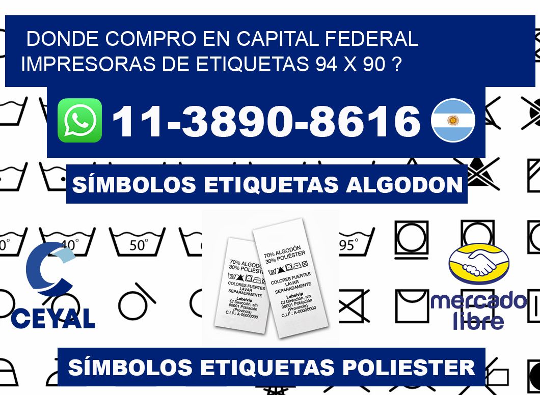 donde compro en capital federal impresoras de etiquetas 94 x 90 ?
