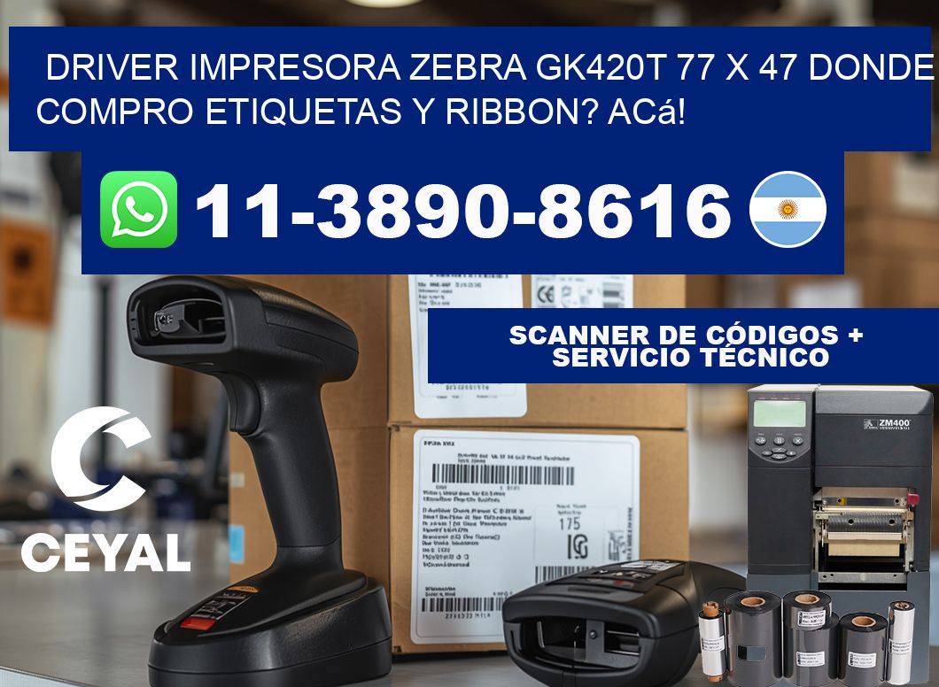 driver impresora zebra gk420t 77 x 47 Donde compro etiquetas y ribbon? Acá!