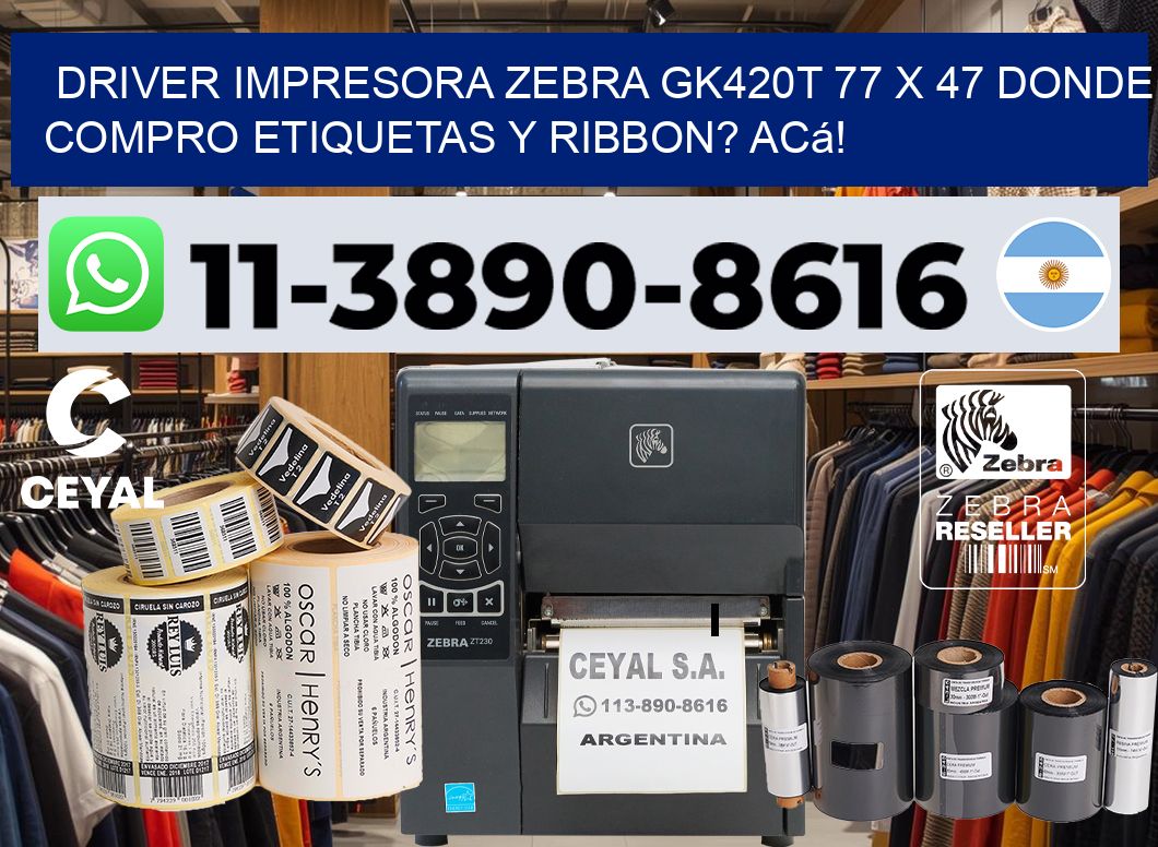 driver impresora zebra gk420t 77 x 47 Donde compro etiquetas y ribbon? Acá!
