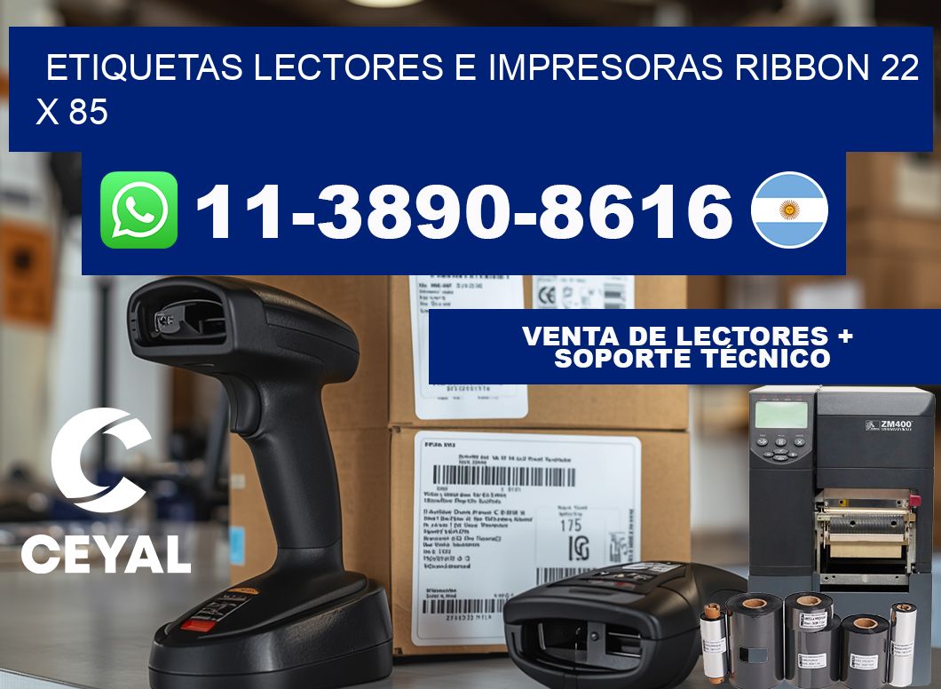 etiquetas lectores e impresoras ribbon 22 x 85