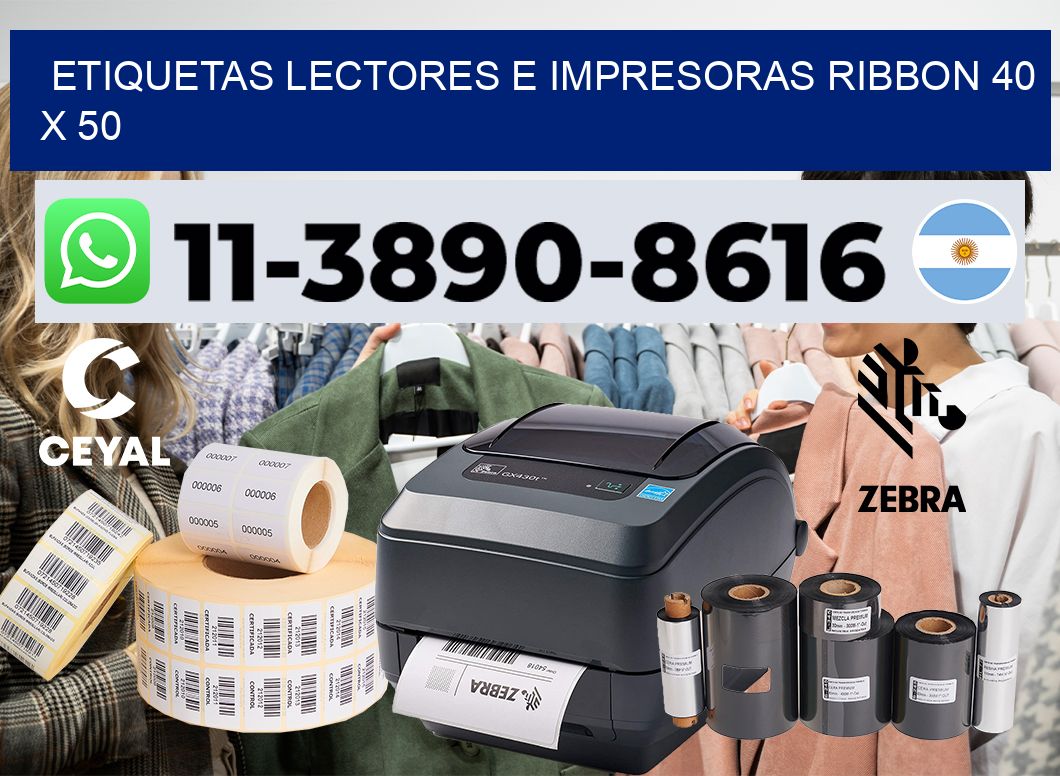 etiquetas lectores e impresoras ribbon 40 x 50