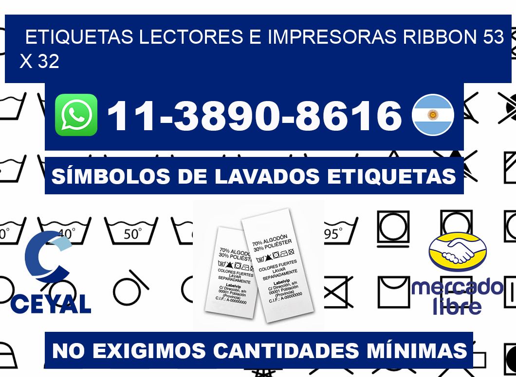etiquetas lectores e impresoras ribbon 53 x 32