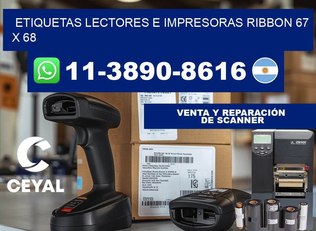 etiquetas lectores e impresoras ribbon 67 x 68