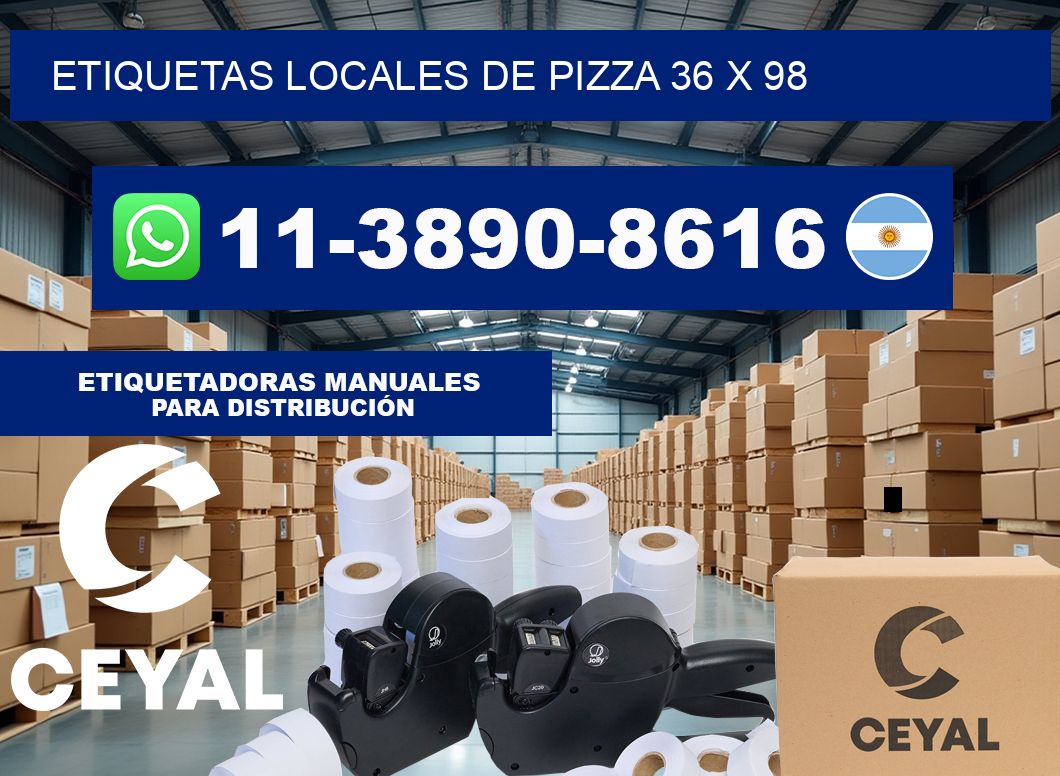 etiquetas locales de pizza 36 x 98