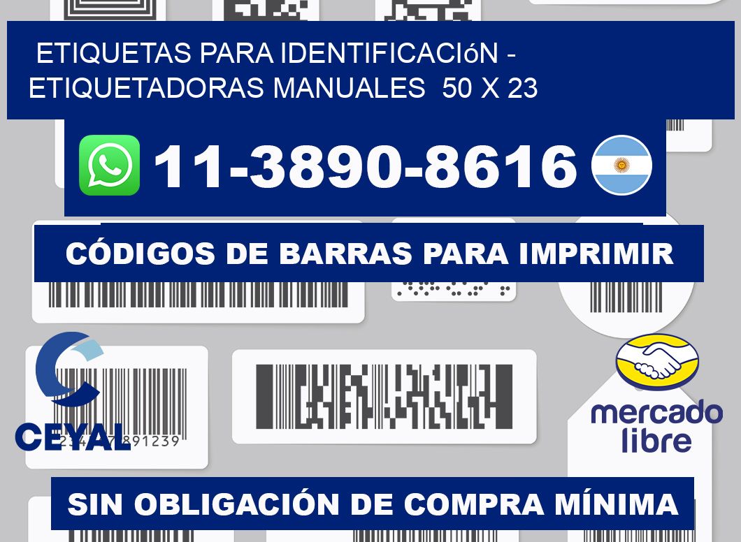 etiquetas para identificación - Etiquetadoras Manuales  50 x 23