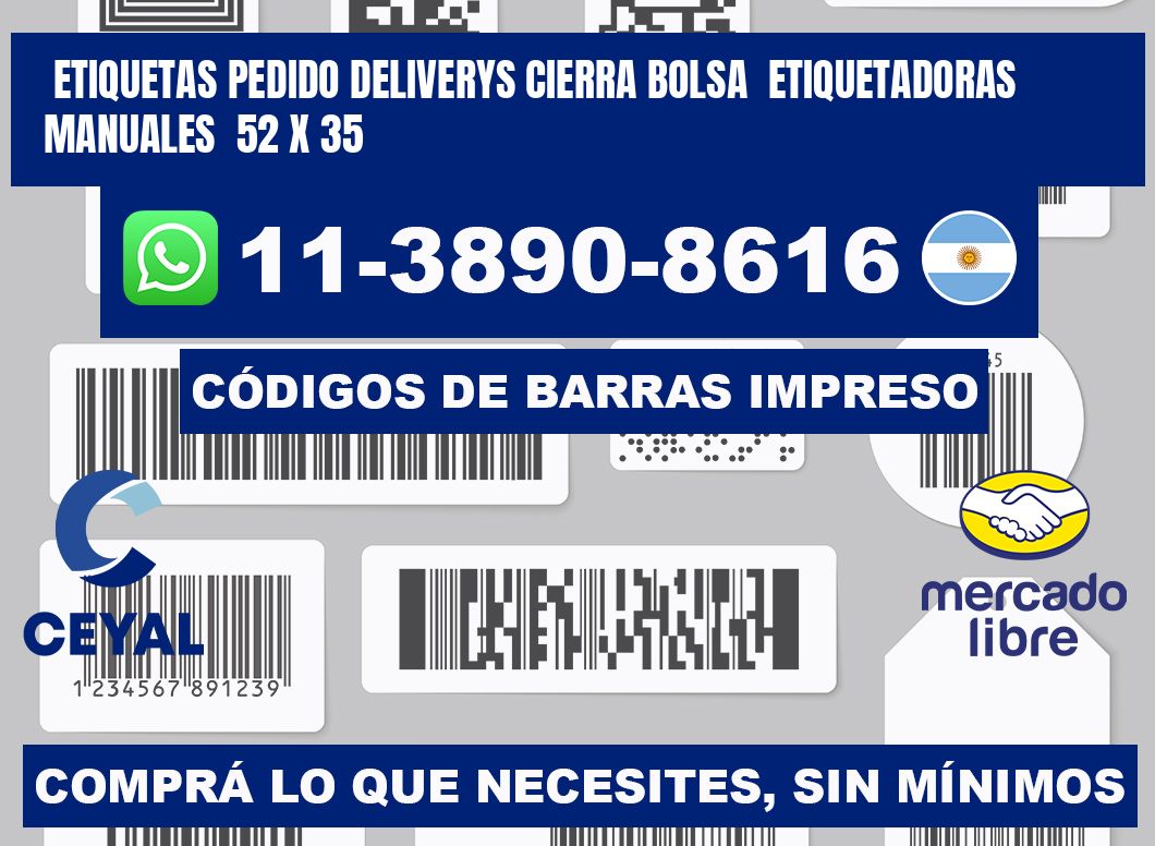 etiquetas pedido deliverys cierra bolsa  Etiquetadoras Manuales  52 x 35