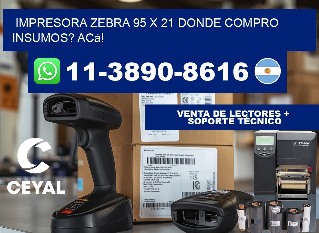 impresora zebra 95 x 21 Donde compro insumos? Acá!