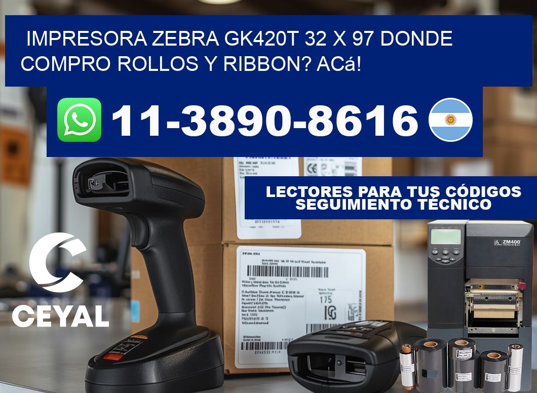 impresora zebra gk420t 32 x 97 Donde compro rollos y ribbon? Acá!