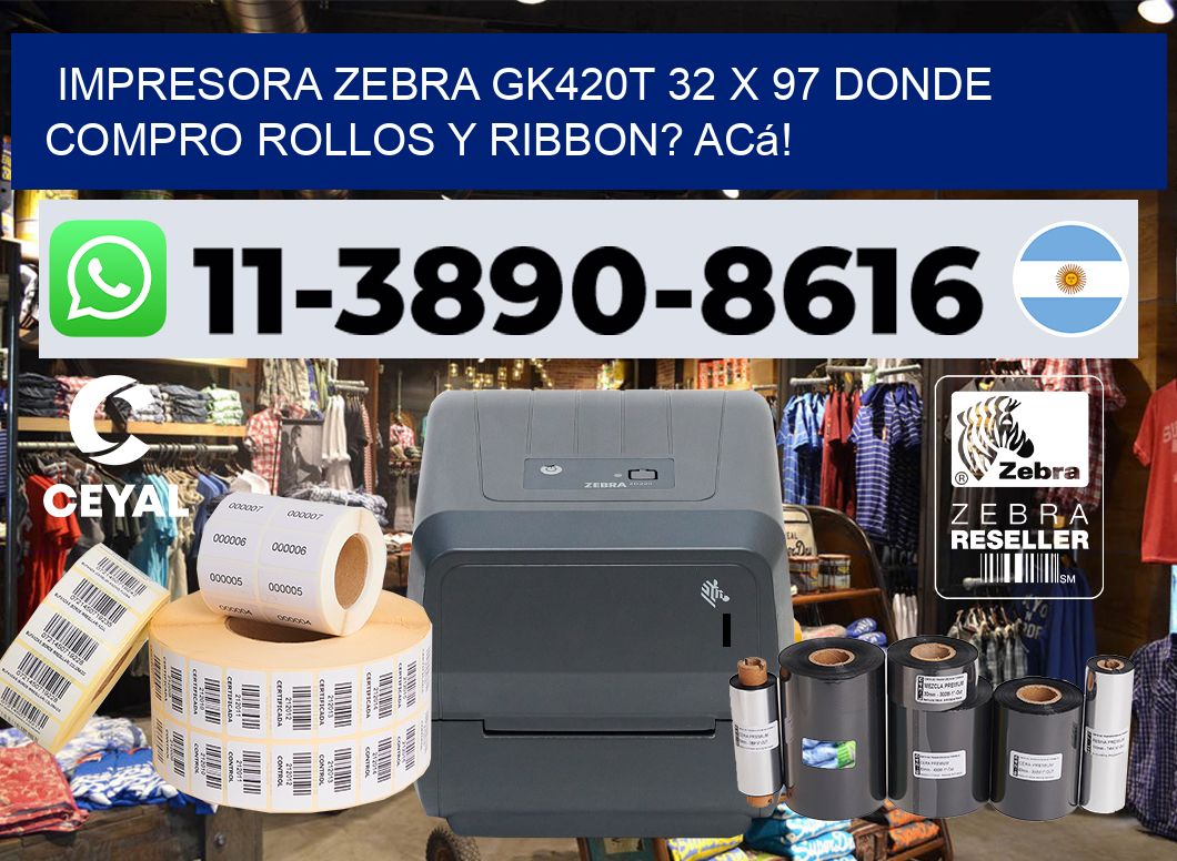impresora zebra gk420t 32 x 97 Donde compro rollos y ribbon? Acá!