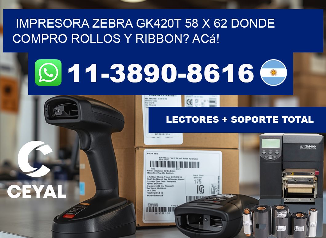 impresora zebra gk420t 58 x 62 Donde compro rollos y ribbon? Acá!
