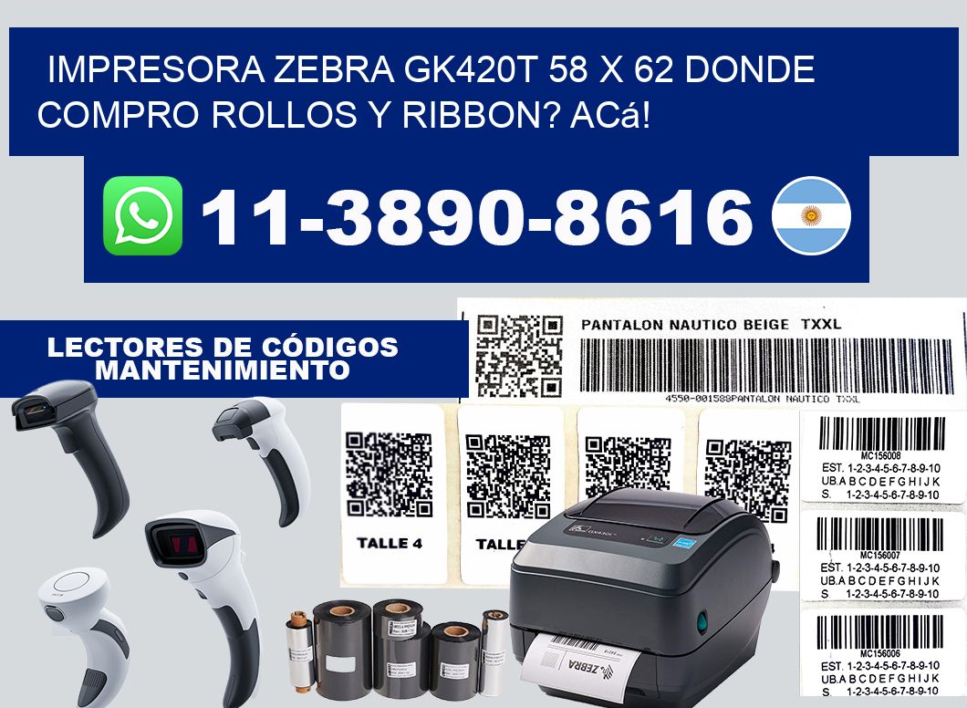 impresora zebra gk420t 58 x 62 Donde compro rollos y ribbon? Acá!