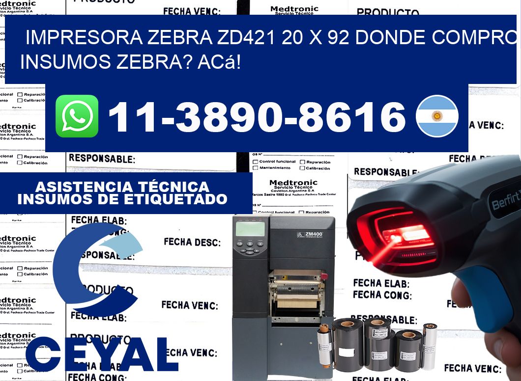 impresora zebra zd421 20 x 92 Donde compro insumos zebra? Acá!