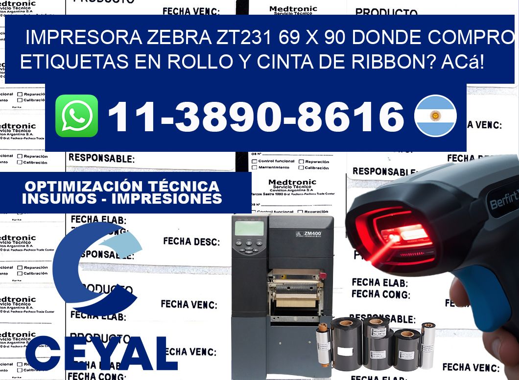 impresora zebra zt231 69 x 90 Donde compro etiquetas en rollo y cinta de ribbon? Acá!