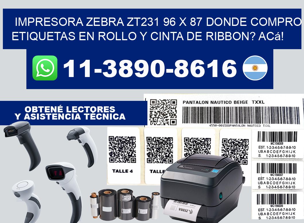impresora zebra zt231 96 x 87 Donde compro etiquetas en rollo y cinta de ribbon? Acá!