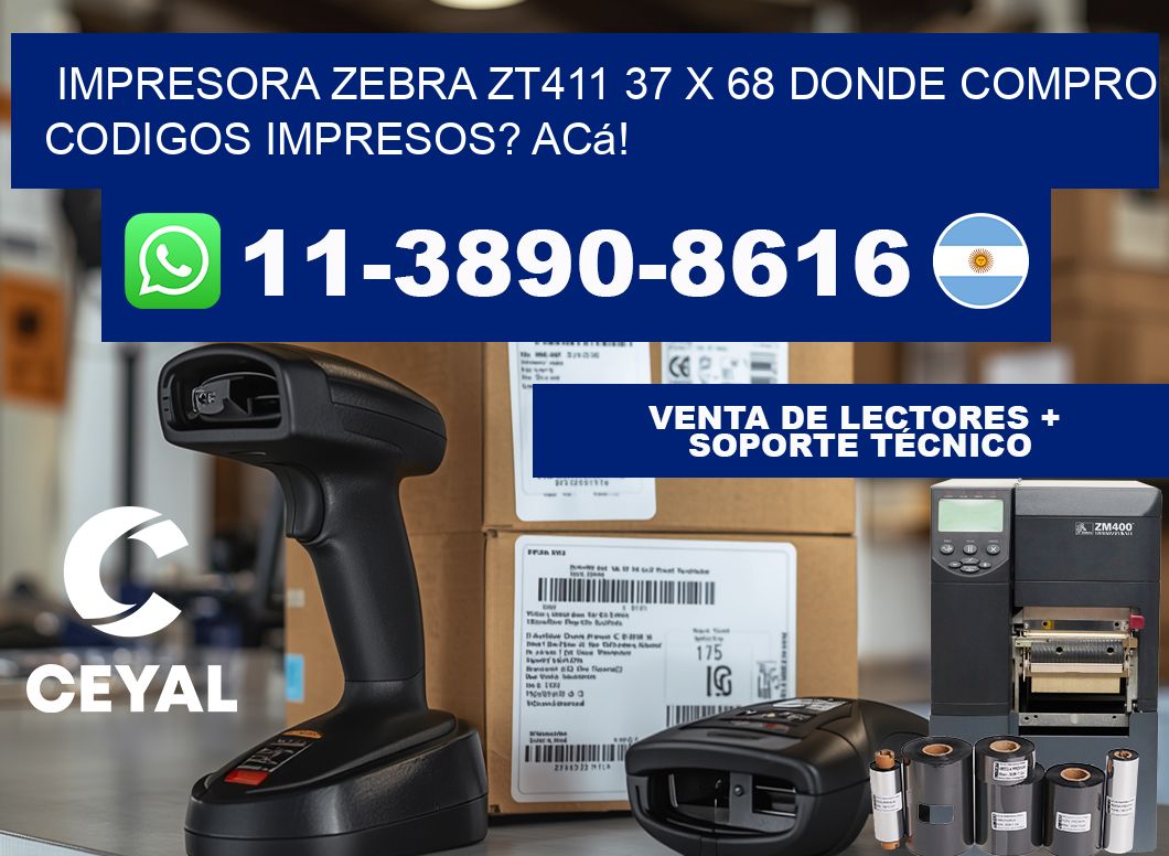 impresora zebra zt411 37 x 68 Donde compro codigos impresos? Acá!