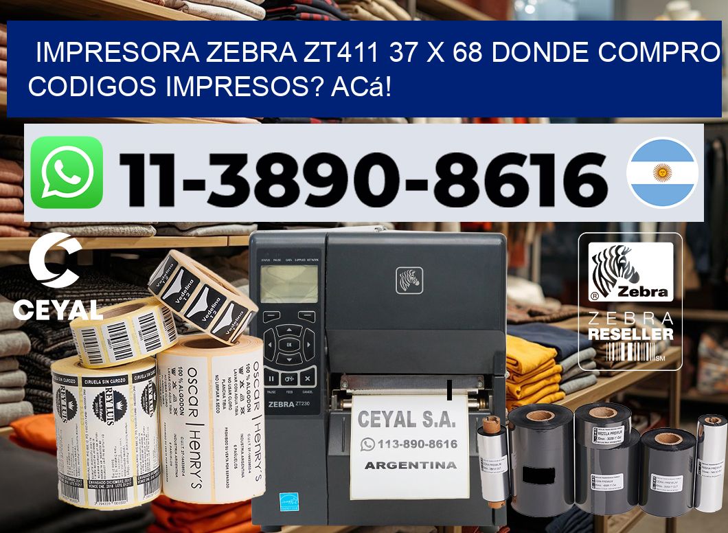 impresora zebra zt411 37 x 68 Donde compro codigos impresos? Acá!
