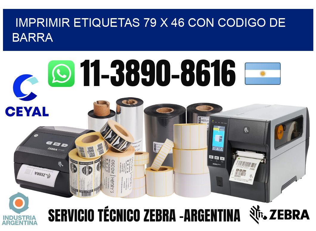 imprimir etiquetas 79 x 46 con codigo de barra