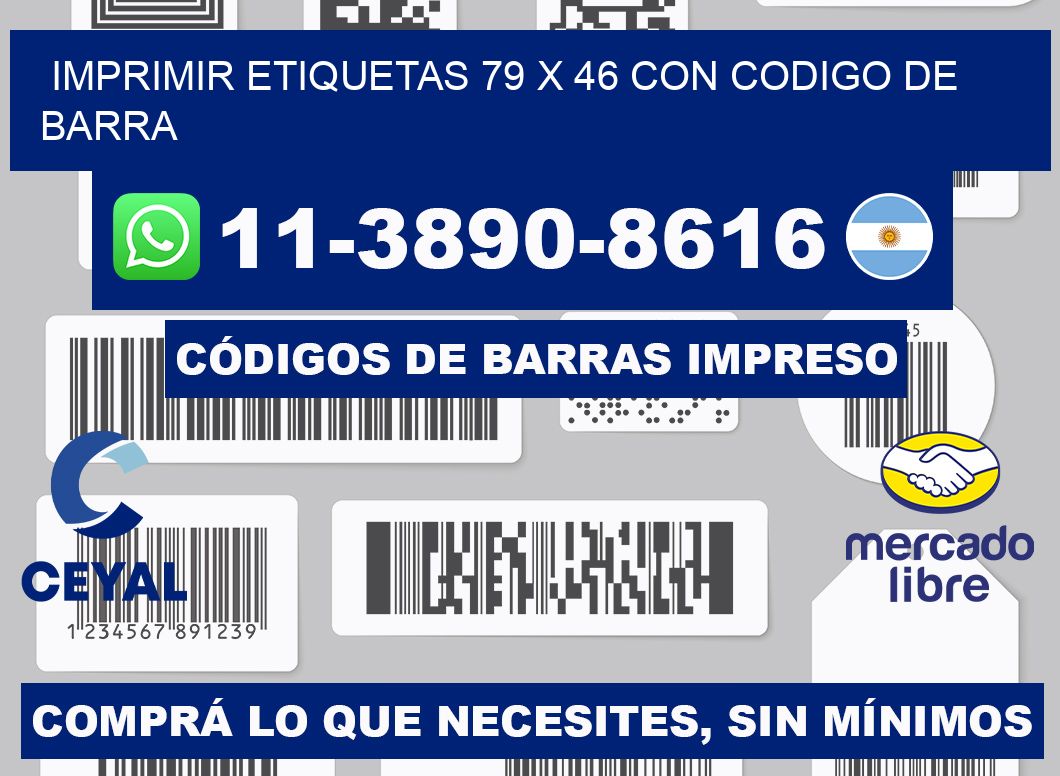imprimir etiquetas 79 x 46 con codigo de barra
