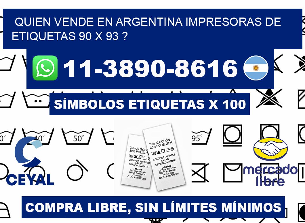 quien vende en argentina impresoras de etiquetas 90 x 93 ?